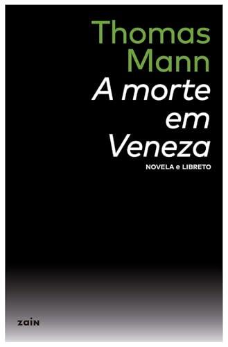 A morte em Veneza (Libro&Libreto Livro 2)