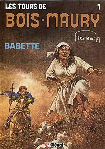 Les Tours de Bois Maury (T1): Babette