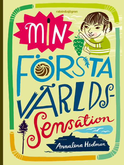 Min första världssensation