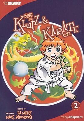 Kung Fu Klutz and Karate Cool Manga Volume 2