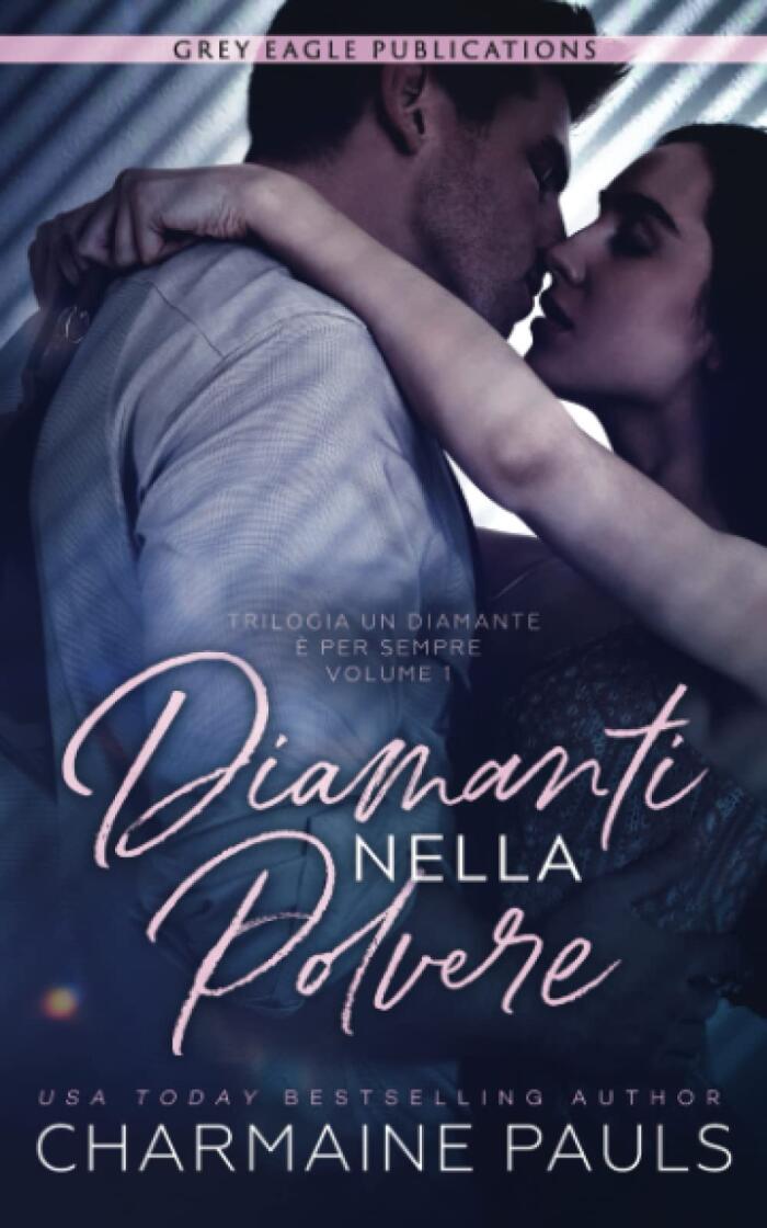 Diamanti nella polvere (Un diamante è per sempre)