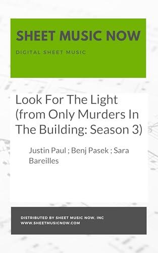 Look For The Light (from Only Murders In The Building: Season 3) Sheet Music