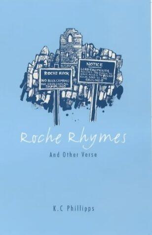Roche Rhymes: And Other Verse