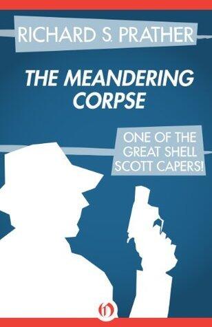 The Meandering Corpse