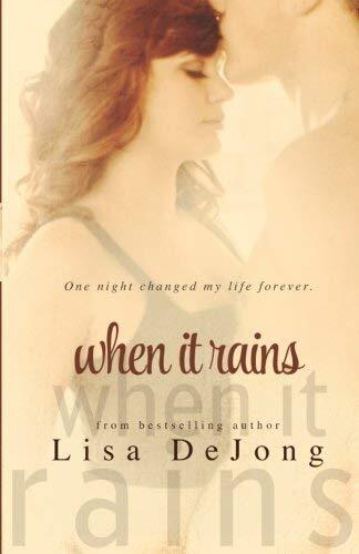 [When It Rains]