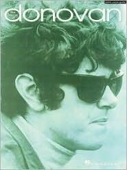 The Songs of Donovan: Piano, Vocal and Guitar Chords