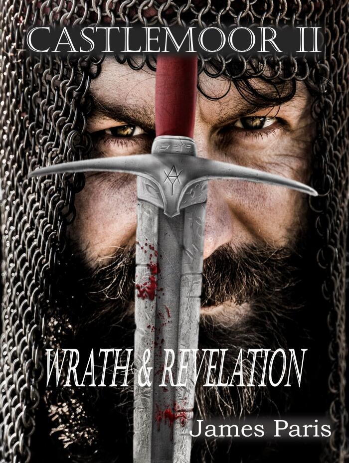 Castlemoor II: Wrath & Revelation