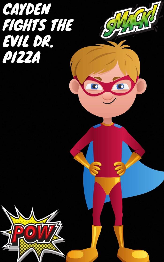 Cayden Fights the Evil Doctor Pizza