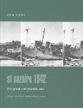 St. Nazaire 1942: The Great Commando Raid