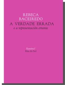 A verdade errada e a representación errante