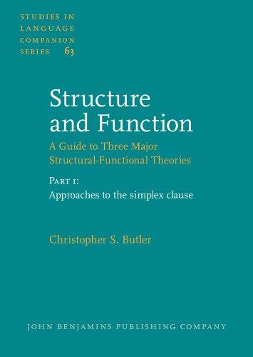 Structure and Function (A Guide to Three Major Structural-Functional Theories)