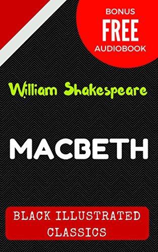 Macbeth: By William Shakespeare - Illustrated