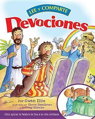Devociones lee y comparte / Devotional Read and Share: Como Aplicar La Palabra De Dios a La Vida Cotidiana / How to Apply God's Word to Everyday Life