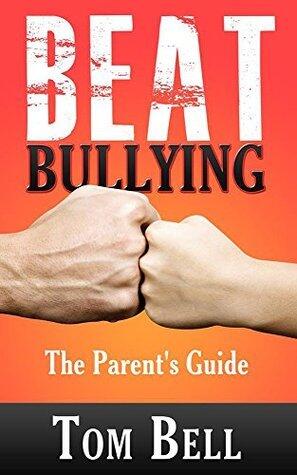 Beat Bullying - The Parent's Guide