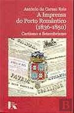 A imprensa do Porto romântico (1836-1850) : cartismo e setembrismo
