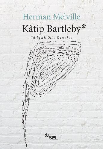 Kâtip Bartleby: Bir Wall Street Hikâyesi