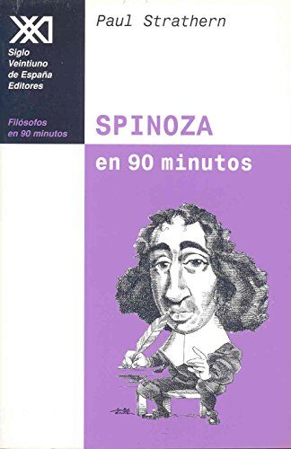 Spinoza en 90 minutos: (1632-1677)