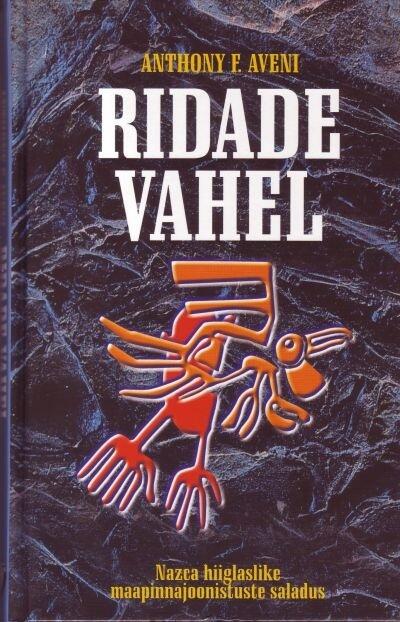 Ridade vahel: Nazca hiiglaslike maapinnajoonistuste saladus