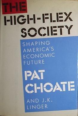 The High-Flex Society