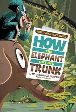 How the Elephant Got His Trunk