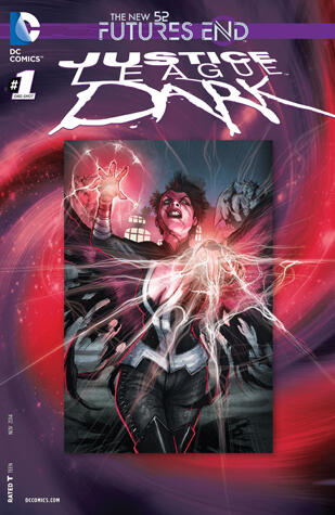 Justice League Dark: Futures End (2014) #1