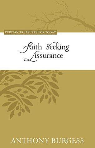 Faith Seeking Assurance