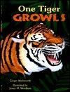 One Tiger Growls