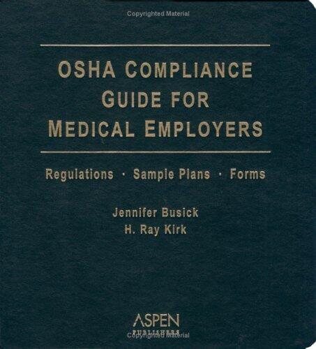 OSHA Compliance Guide For Medical Employers