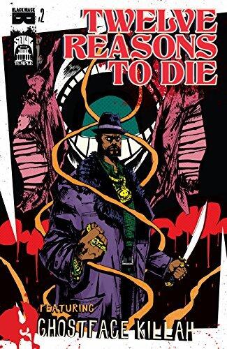 Twelve Reasons To Die #2