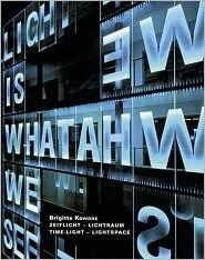 Brigitte Kowanz: Time-Light - Lightspace