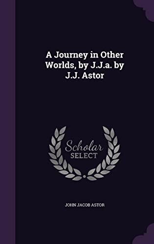 A Journey in Other Worlds