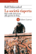 La società riaperta. Dal crollo del muro alla guerra in Iraq