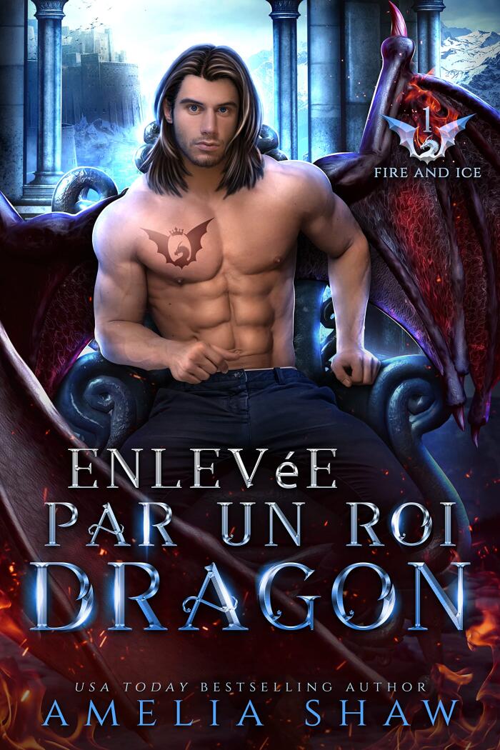 Enlevée par un Roi Dragon