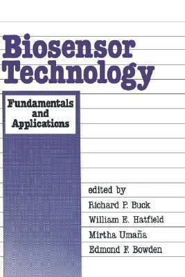 Biosensor Technology: Fundamentals and Applications