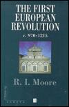 The First European Revolution: 970-1215
