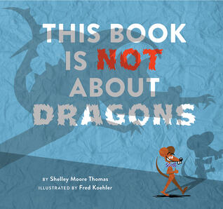 This Book Is Not About Dragons