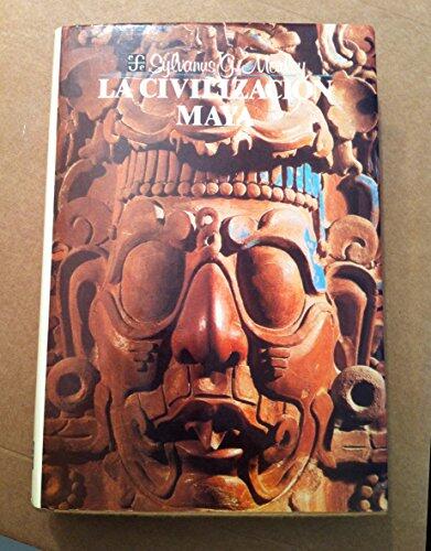 La Civilizacion Maya