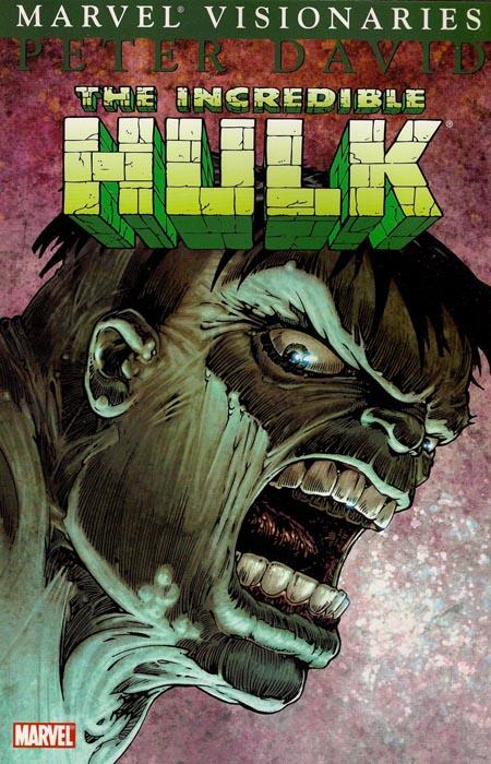 The Incredible Hulk Visionaries: Peter David