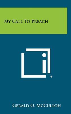 My Call To Preach