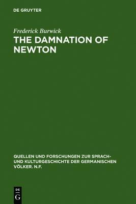 The Damnation of Newton: Goethe's Color Theory and Romantic Perception