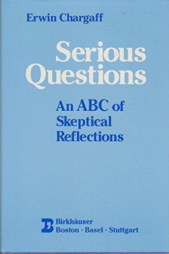 Serious Questions: An ABC Of Skeptical Reflections