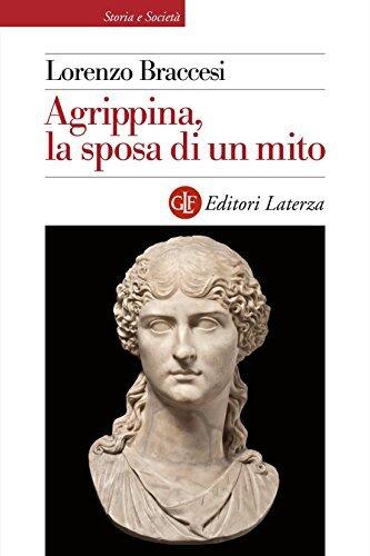 Agrippina, la sposa di un mito