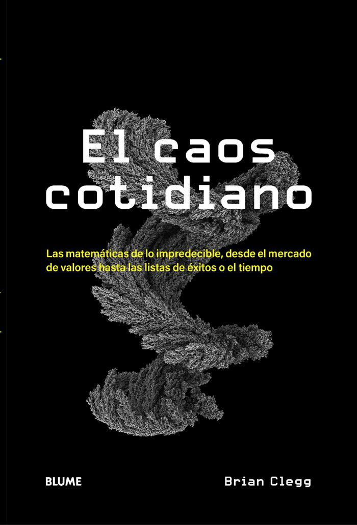 El caos cotidiano