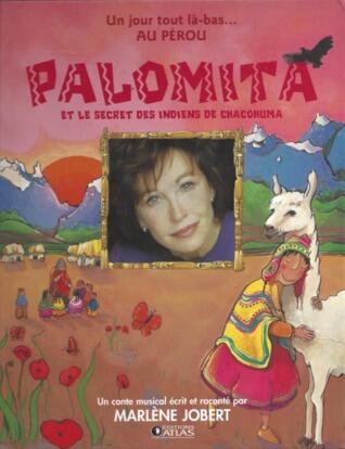 Palomita et le secret des indiens de Chacohuma