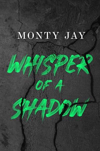 Whisper of a Shadow