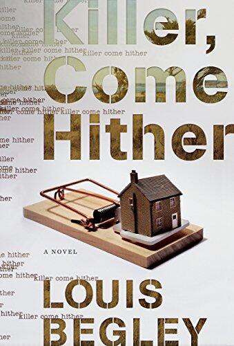 Killer, Come Hither (A Novel)