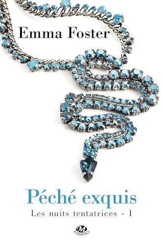 Les Nuits tentatrices , T1 : Péché exquis