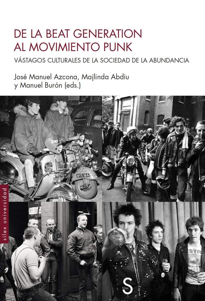 De la Beat Generation al movimiento punk: Vástagos culturales de la sociedad de la abundancia