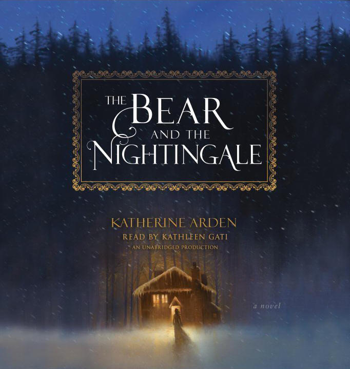 The Bear and the Nightingale