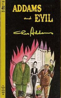 Addams and Evil: An Album of Cartoons